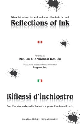 Reflections of Ink - Riflessi d'inchiostro by Aulino, Biagio