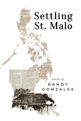 Settling St. Malo by Gonzales, Randy