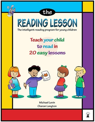 The Reading Lesson: Teach Your Child to Read in 20 Easy Lessons Volume 1 by Levin, Michael