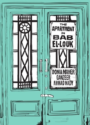 The Apartment in Bab El-Louk by Maher, Donia