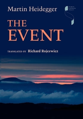 The Event by Heidegger, Martin