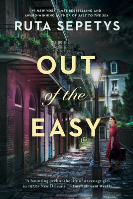 Out of the Easy by Sepetys, Ruta