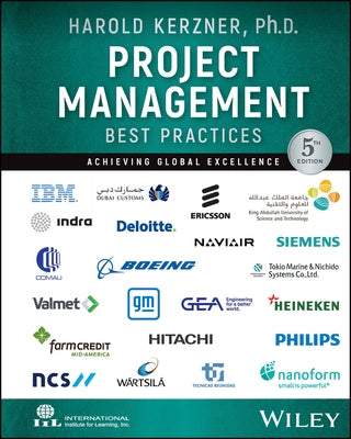 Project Management Best Practices: Achieving Global Excellence by Kerzner, Harold