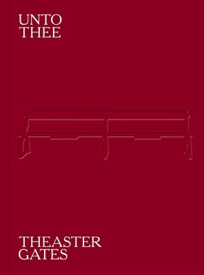 Theaster Gates: Unto Thee by Mardilovich, Galina