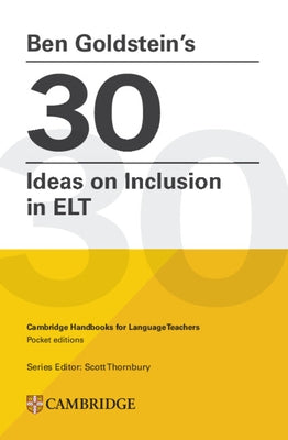Ben Goldstein's 30 Ideas on Inclusion by Goldstein, Ben