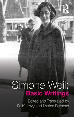 Simone Weil: Basic Writings by Weil, Simone