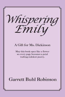 Whispering Emily by Robinson, Garrett Buhl