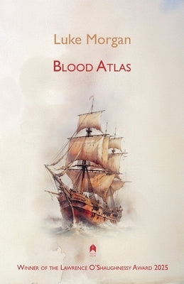 Blood Atlas by Morgan, Luke