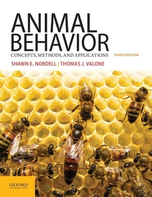 Animal Behavior: Concepts, Methods, and Applications by Nordell, Shawn E.