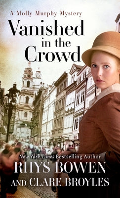 Vanished in the Crowd by Bowen, Rhys