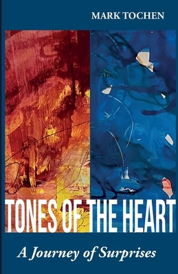 Tones Of The Heart by Tochen