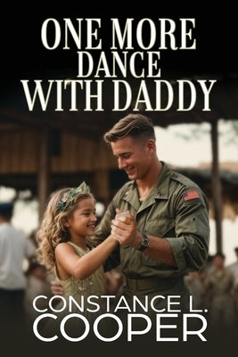 One More Dance With Daddy by Cooper, Constance Lee