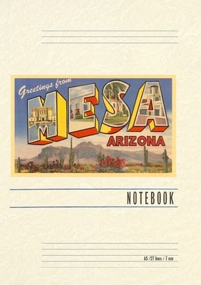 Vintage Lined Notebook Greetings from Mesa by Found Image Press