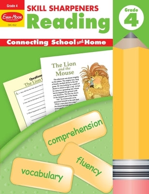 Skill Sharpeners: Reading, Grade 4 Workbook by Evan-Moor Educational Publishers