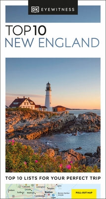 DK Eyewitness Top 10 New England by Dk Eyewitness