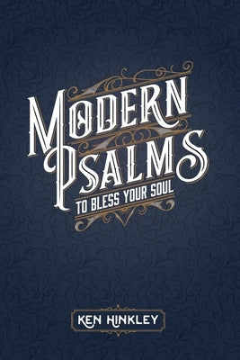 Modern Psalms by Hinkley, Ken