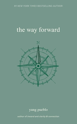 The Way Forward by Pueblo, Yung