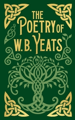 The Poetry of W. B. Yeats by Yeats, W. B.