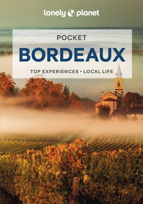 Lonely Planet Pocket Bordeaux by Williams, Nicola