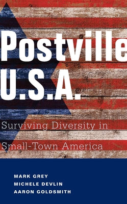 Postville U.S.A. by Grey, Mark