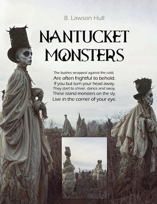 Nantucket Monsters by Hull, B. Lawson