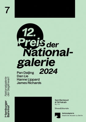 Preis Der Nationalgalerie 2024: Pan Daijing, Dan Lie, Hanne Lippard, James Richards by Bardaouil, Sam