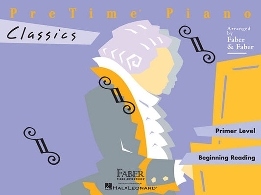 Pretime Piano Classics - Primer Level by Faber, Nancy