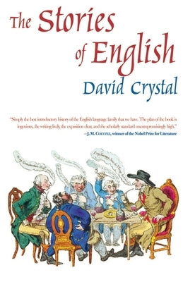 The Stories of English by Crystal, David