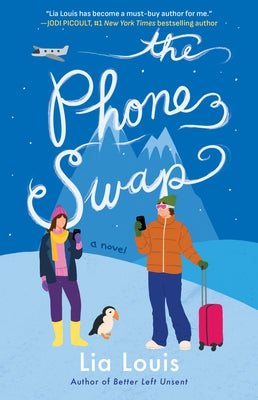 The Phone Swap by Louis, Lia