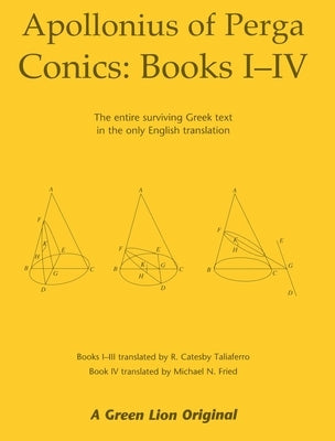 Conics Books I-IV by Apollonius of Perga