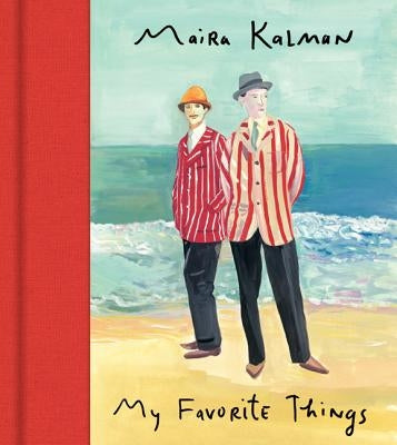 My Favorite Things by Kalman, Maira