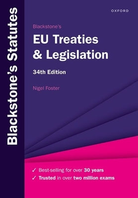 Blackstone's EU Treaties & Legislation by Foster, Nigel