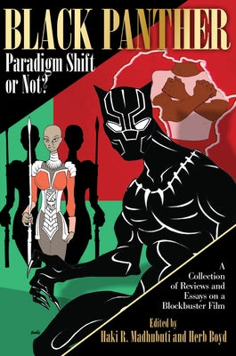 Black Panther Paradigm Shift or Not? by Boyd, Herb