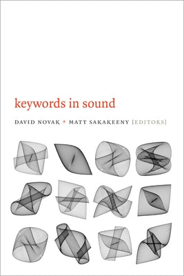 Keywords in Sound by Novak, David