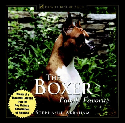 The Boxer: Family Favorite by Abraham, Stephanie