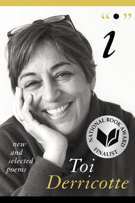I: New & Selected by Derricotte, Toi
