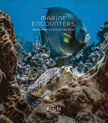 Hussain Aga Khan: Marine Encounters by Aga Khan, Hussein