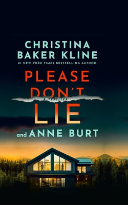 Please Don't Lie: A Thriller by Baker Kline, Christina