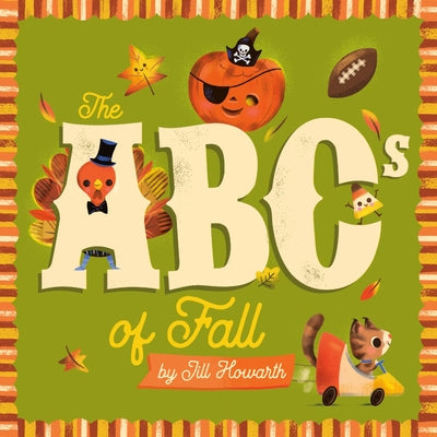 The ABCs of Fall by Howarth, Jill