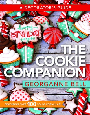 The Cookie Companion by Bell, Georganne