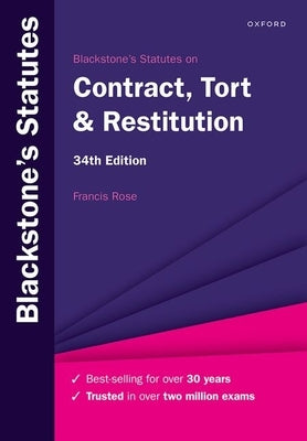 Blackstone's Statutes on Contract, Tort & Restitution by Rose, Francis