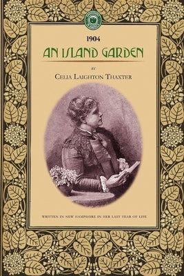 Island Garden by Thaxter, Celia