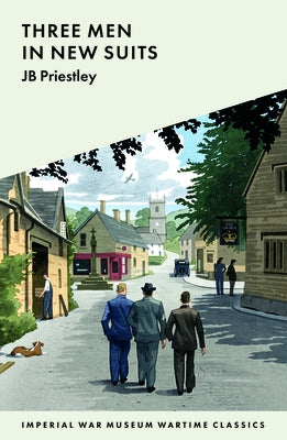 Three Men in New Suits by Priestly, Jb