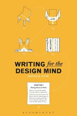 Writing for the Design Mind by Ilyin, Natalia