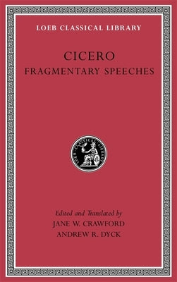 Fragmentary Speeches by Cicero