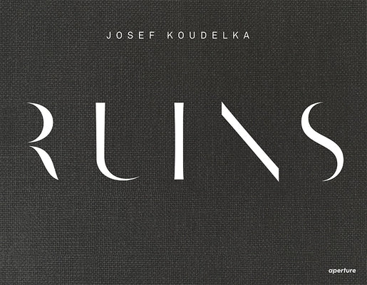 Josef Koudelka: Ruins by Koudelka, Josef