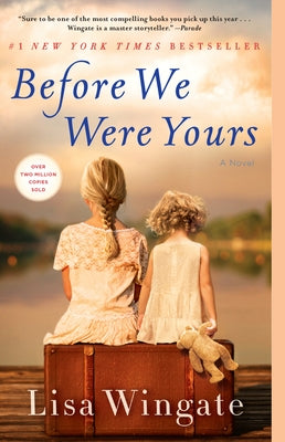 Before We Were Yours by Wingate, Lisa