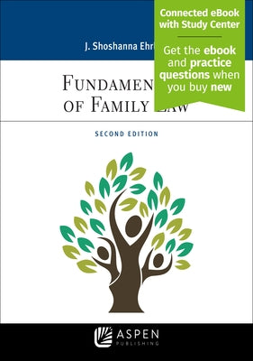 Fundamentals of Family Law: [Connected Ebook] by Ehrlich, J. Shoshanna