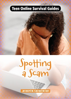 Spotting a Scam by Sanderson, Jennifer