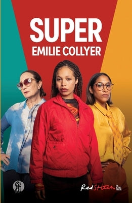 Super by Collyer, Emilie